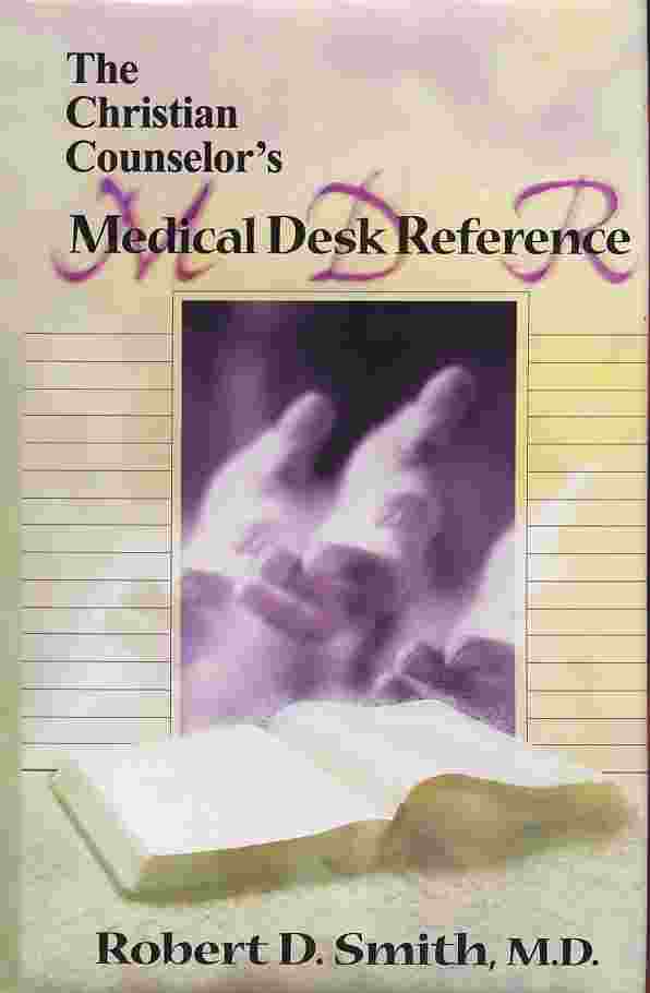 Christian Counselor's Medical Desk Reference