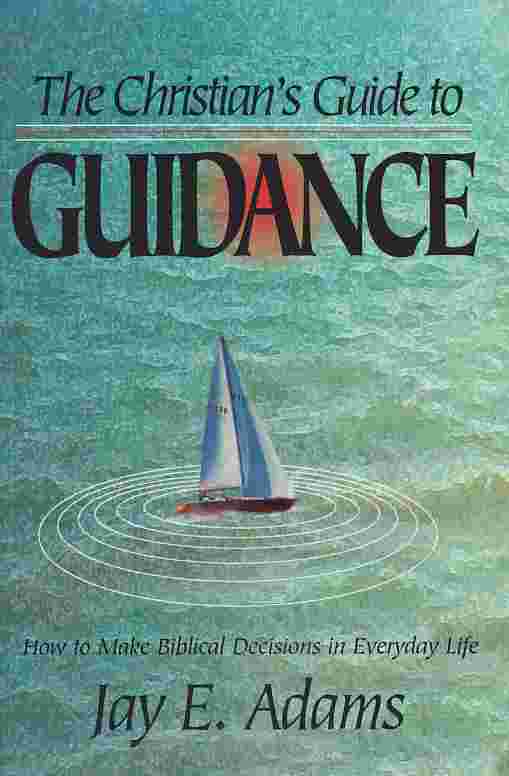 Christian's Guide to Guidance