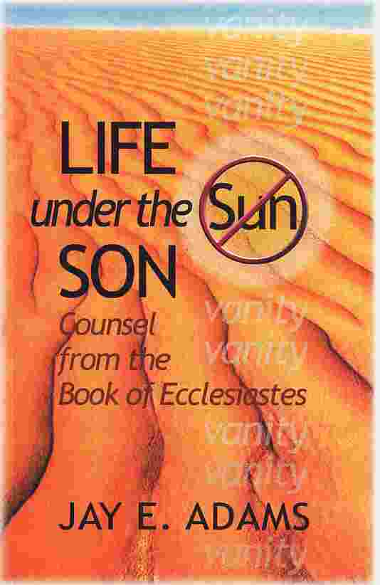 Life Under the Son