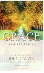 Grace & Its Fruits