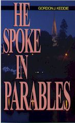 He Spoke In Parables