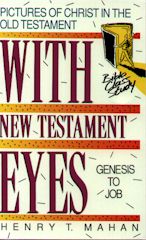 With New Testament Eyes, V1