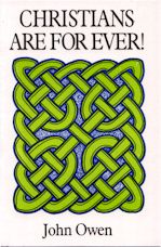 Christians Are For Ever!
